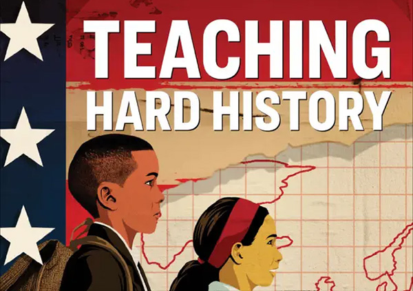 Two children, reads: Teaching Hard History